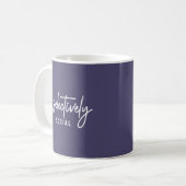 Lustiges Humor-Zitat-Script-Typografie Kaffeetasse (Vorderseite Links)