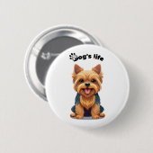 Lustiges Hundeleben Yorkshire Terrier Illustration Button (Vorne & Hinten)