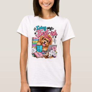 Lustiges Hundeshirt 'Ich Gebe Mein Bestes' T-Shirt