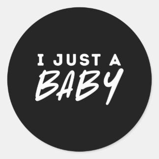 Lustiges Ich Bin Ein Baby Meme Runder Aufkleber