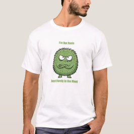 Lustiges „Ich bin nicht unhöflich… ich bin einfach T-Shirt