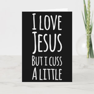 Lustiges Ich Liebe Jesus Aber Ich Fluche Ein Wenig Karte