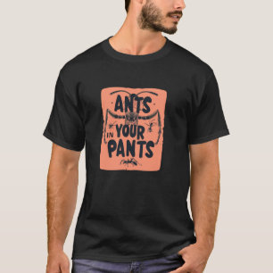 Lustiges Idiom-Sprechkostüm mit Ameisen T-Shirt