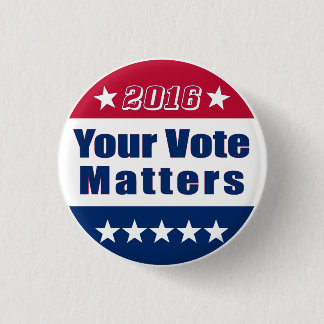 Lustiges | Ihre Wahl 2016 der Abstimmungs-Matters| Button