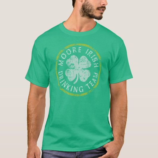 Lustiges irisches trinkendes Team Moores T-Shirt (Vorderseite)