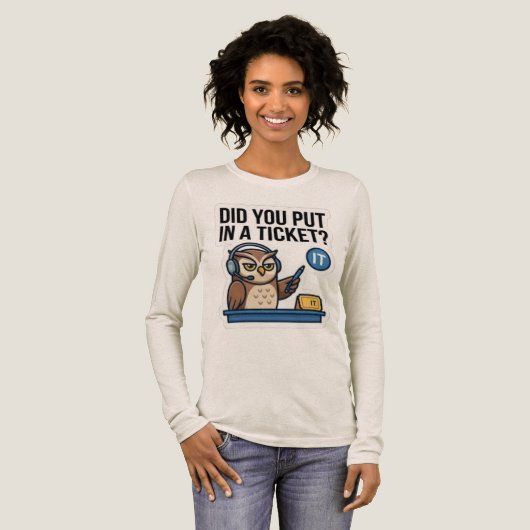 Lustiges IT-Support-Eule-Langarm-Ticket-Shirt Tri-Blend Shirt (Volle Vorderseite)