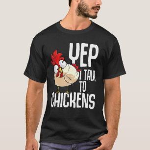 Lustiges Ja, ich rede mit Hühnern Geschenk Cooles T-Shirt