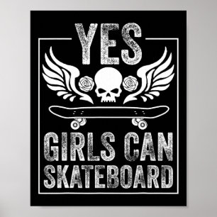 Lustiges Ja Mädchen Können Skateboard-Geschenk Für Poster