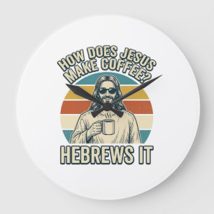 Lustiges Jesus Kaffee Vintage Gravur Shirt Design_ Große Wanduhr