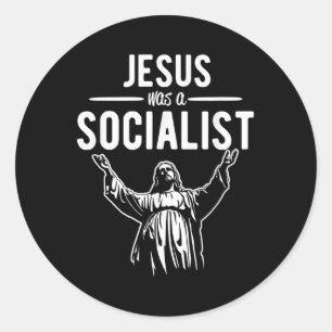 Lustiges Jesus War Ein Sozialist Shirt Jesus Bete Runder Aufkleber