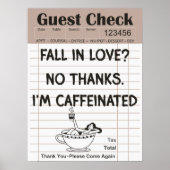 Lustiges Kaffee-Gastcheck-Poster Poster (Vorne)