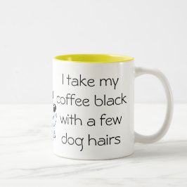 Lustiges Kaffeeschwarzes mit Hundehaar Tasse