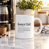 Lustiges Kaffeetasse Foster Fail Got My Last Name