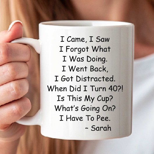Lustiges Kaffeetasse zum 40. Geburtstag der Ehefra
