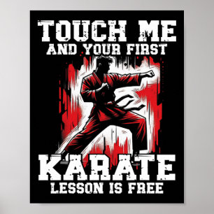 Lustiges Karate für Männer Judo Berühre mich zuers Poster