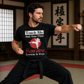 Lustiges Karate-Geschenk – Fass mich an und deine  T-Shirt