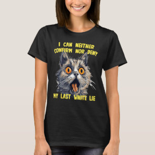 Lustiges Katzen-Gesicht mit letztem weißen Lügen-K T-Shirt