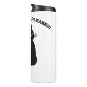 Lustiges Katzen-Kaffeedesign – „Mehr Kaffee bitte“ Thermosbecher (Nach rechts gedreht)