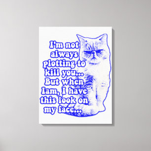 Lustiges Katzen-Meme für Katzenbesitzer und Katzen Leinwanddruck