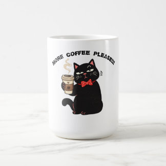 Lustiges Katzenkaffee-Design – „Mehr Kaffee bitte“ Kaffeetasse