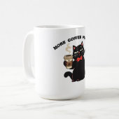 Lustiges Katzenkaffee-Design – „Mehr Kaffee bitte“ Kaffeetasse (Vorderseite Links)