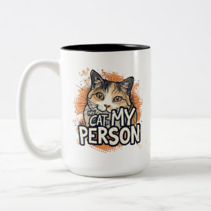Lustiges Katzenliebhaber-Zitat Mein Kater ist mein Zweifarbige Tasse