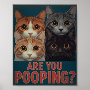 Lustiges Katzenposter Kackst du? Katzenkunst Poster