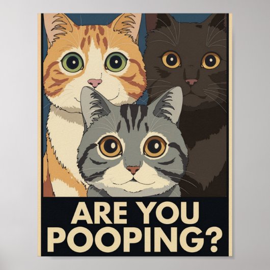 Lustiges Katzenposter | Kackst du? | Katzenkunst Poster (Vorne)