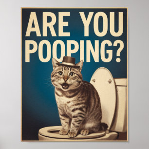 Lustiges Katzenposter   Kackst du?   Katzenkunst Poster
