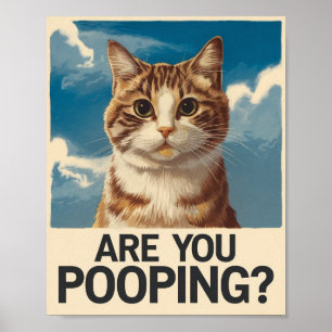 Lustiges Katzenposter   Kackst du?   Katzenkunst Poster