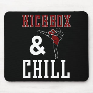 Lustiges Kickbox- und Chill-Kickbox-Zitat Meme-Ges Mousepad