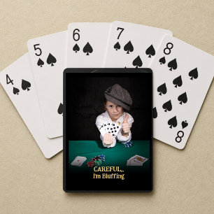 Lustiges Kind Vorsichtig Ich bluffe Foto-Geschenk  Spielkarten