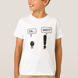 Lustiges Kinder T-Shirt – „OK… WARUM?“ Minimalisti