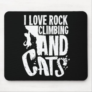 Lustiges Klettergeschenk für einen Katzenliebhaber Mousepad