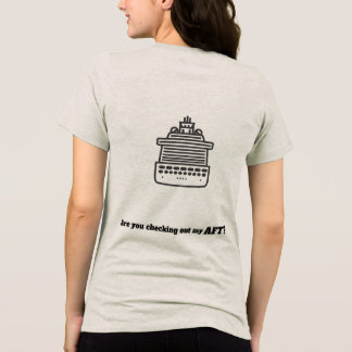 Lustiges Kreuzfahrt-Shirt - Ich checke mein HINTER Tri-Blend Shirt