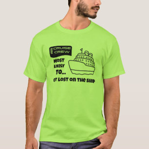 Lustiges Kreuzfahrt-Shirt Wahrscheinlich auf dem S T-Shirt