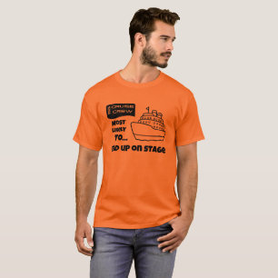 Lustiges Kreuzfahrt-Shirt Wahrscheinlichste Person T-Shirt