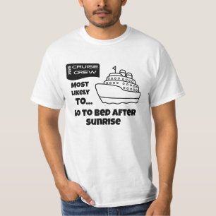 Lustiges Kreuzfahrt-Shirt Wahrscheinlichstes Bett  T-Shirt