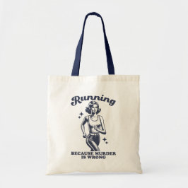 Lustiges Laufen Weil Mord Falsch Ist Retro Tragetasche