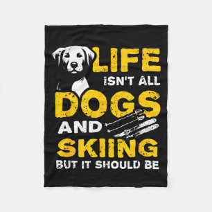 Lustiges Leben besteht nicht nur aus Hunden und Sk Fleecedecke