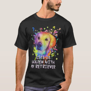 Lustiges Leben ist golden mit meiner Retriever-Mot T-Shirt