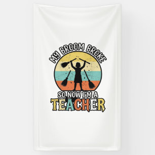 Lustiges Lehrer Kaputte Besen Halloween Vintage-Sh Banner