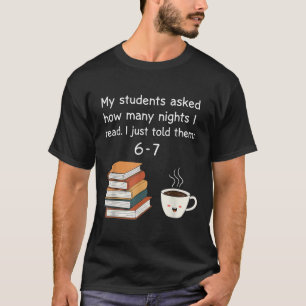 Lustiges Lesen 67 Sechs Sieben Meme Englischlehrer T-Shirt