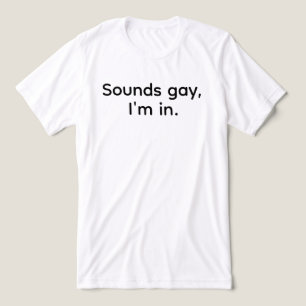 Lustiges LGBT T-Shirt für Männer Sounds Gay I am i Tri-Blend Shirt