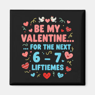 Lustiges Liebeszitat 6 7 T-Shirt Six Seven Meme Va Magnet