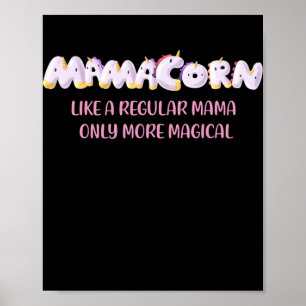 Lustiges Mamacorn-Einhorn Süße Mutter Muttertag Poster