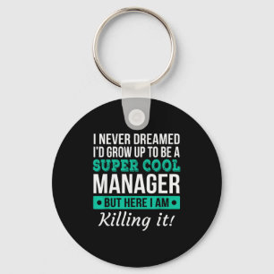 Lustiges Manager-Schätzung T-Shirt-Geschenk Schlüsselanhänger