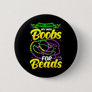 Lustiges Mardi Gras-Shirt für Männer  Button