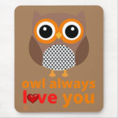 lustiges Mauspad "OWL IMMER LIEBE YOU" (Vorne)