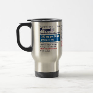 Lustiges Medizinisches Propofol Etikett Reisebecher